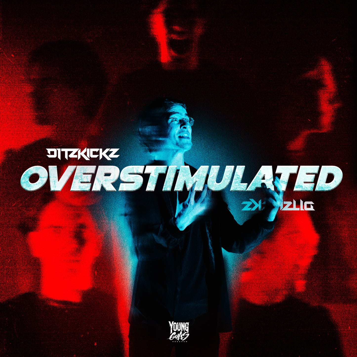 DitzKickz - OVERSTIMULATED