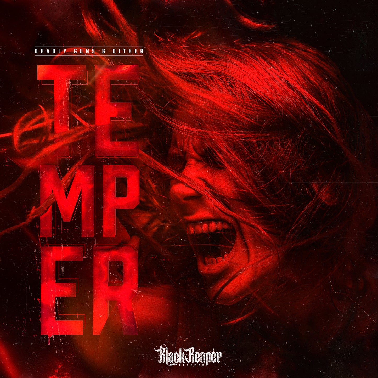 Deadly Guns & Dither & B-Nance - Temper