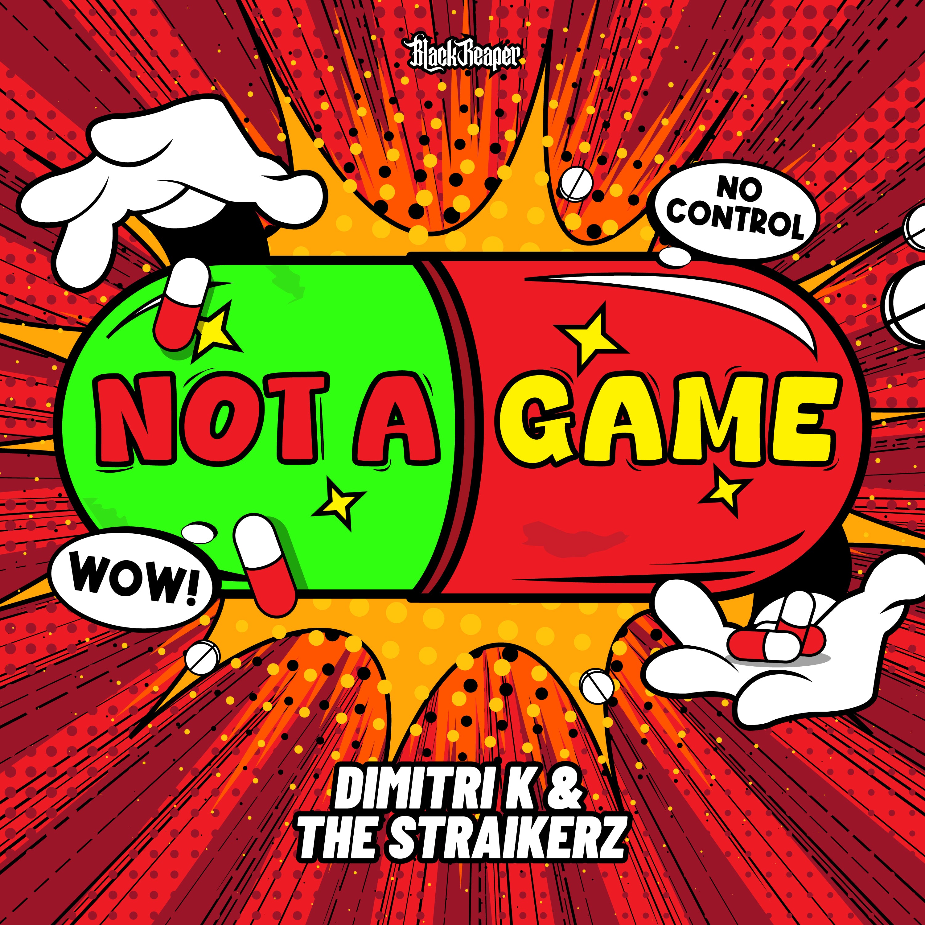 Dimitri K & The Straikerz - Not A Game