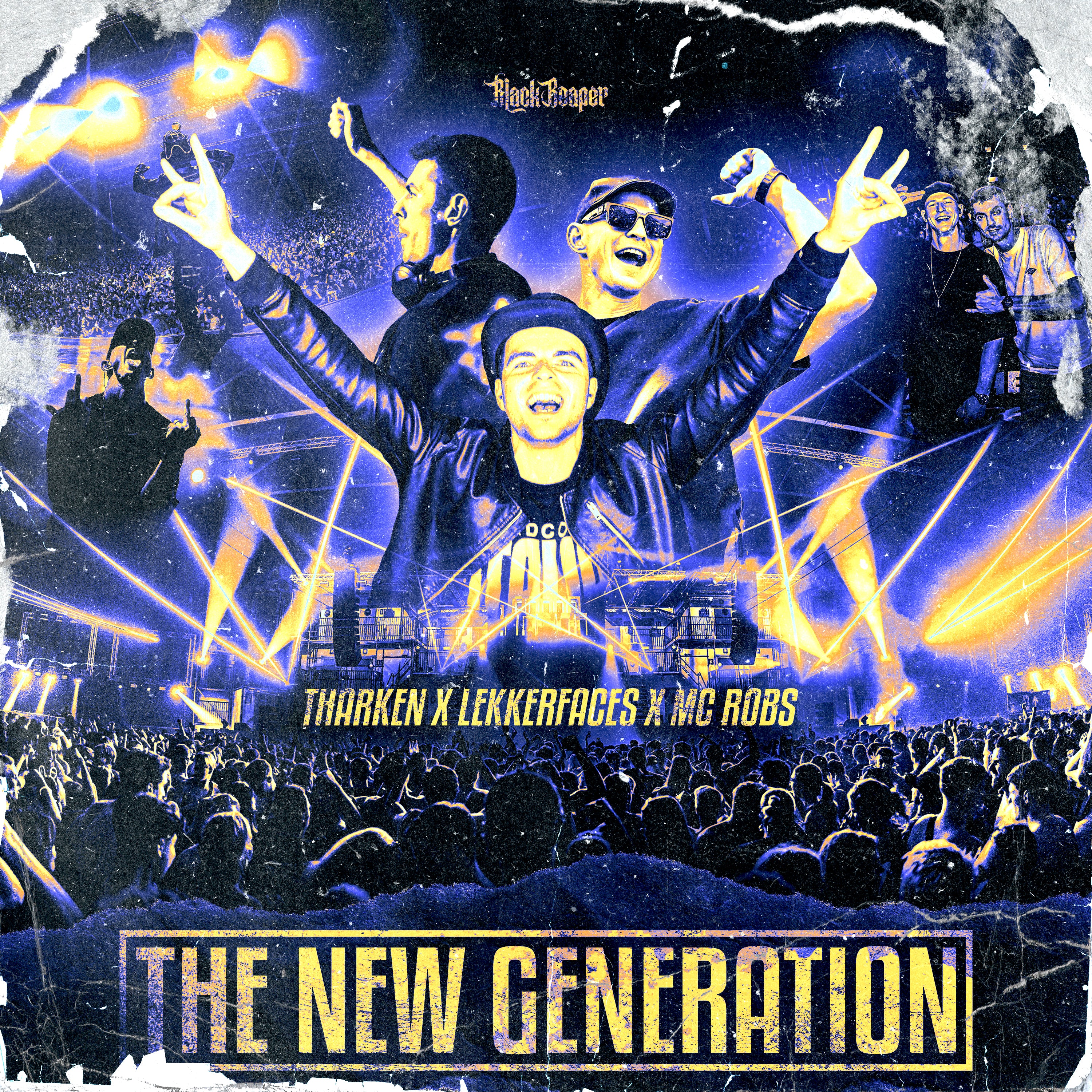 Tharken x Lekkerfaces x MC Robs - The New Generation