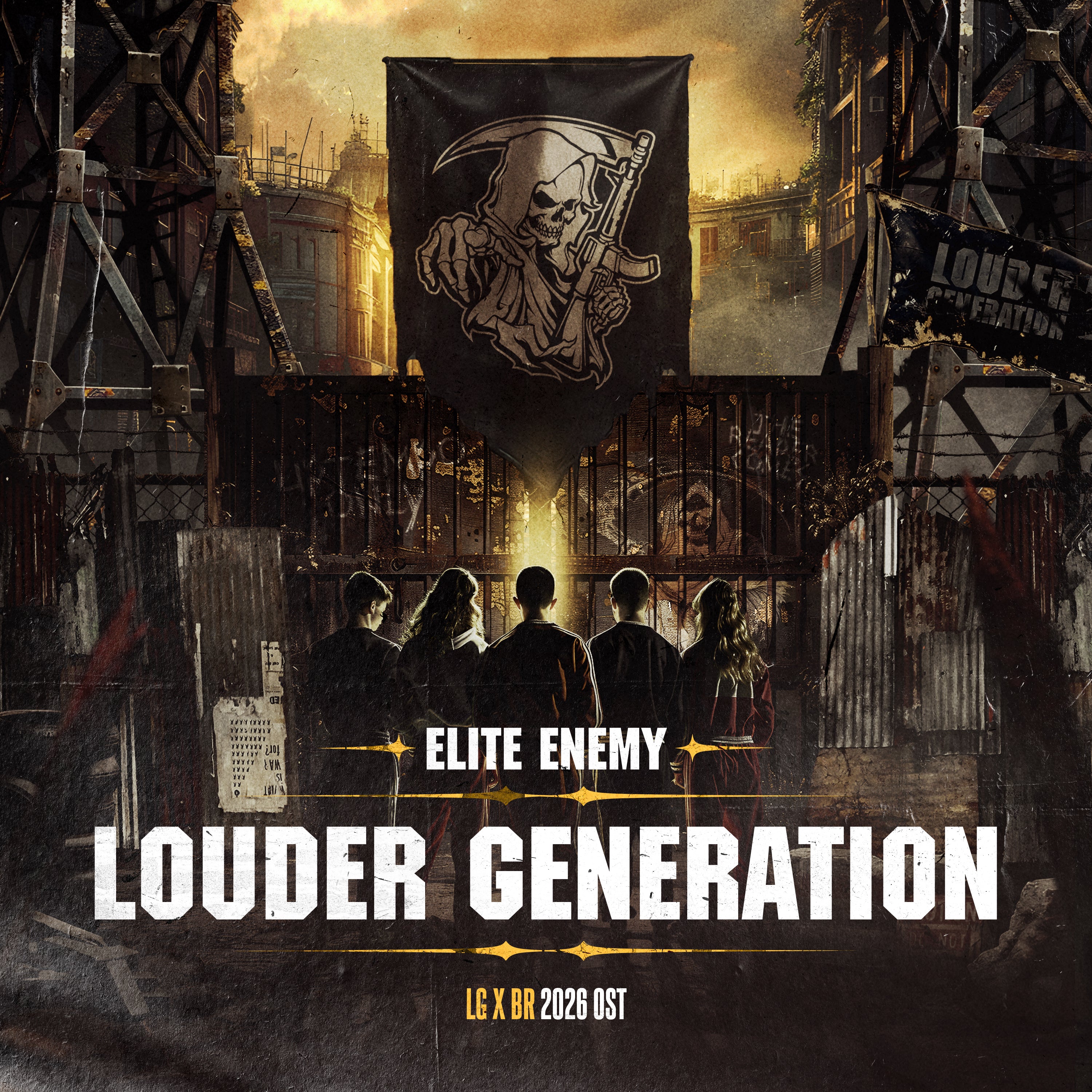 Elite Enemy - Louder Generation (LG x BR OST)