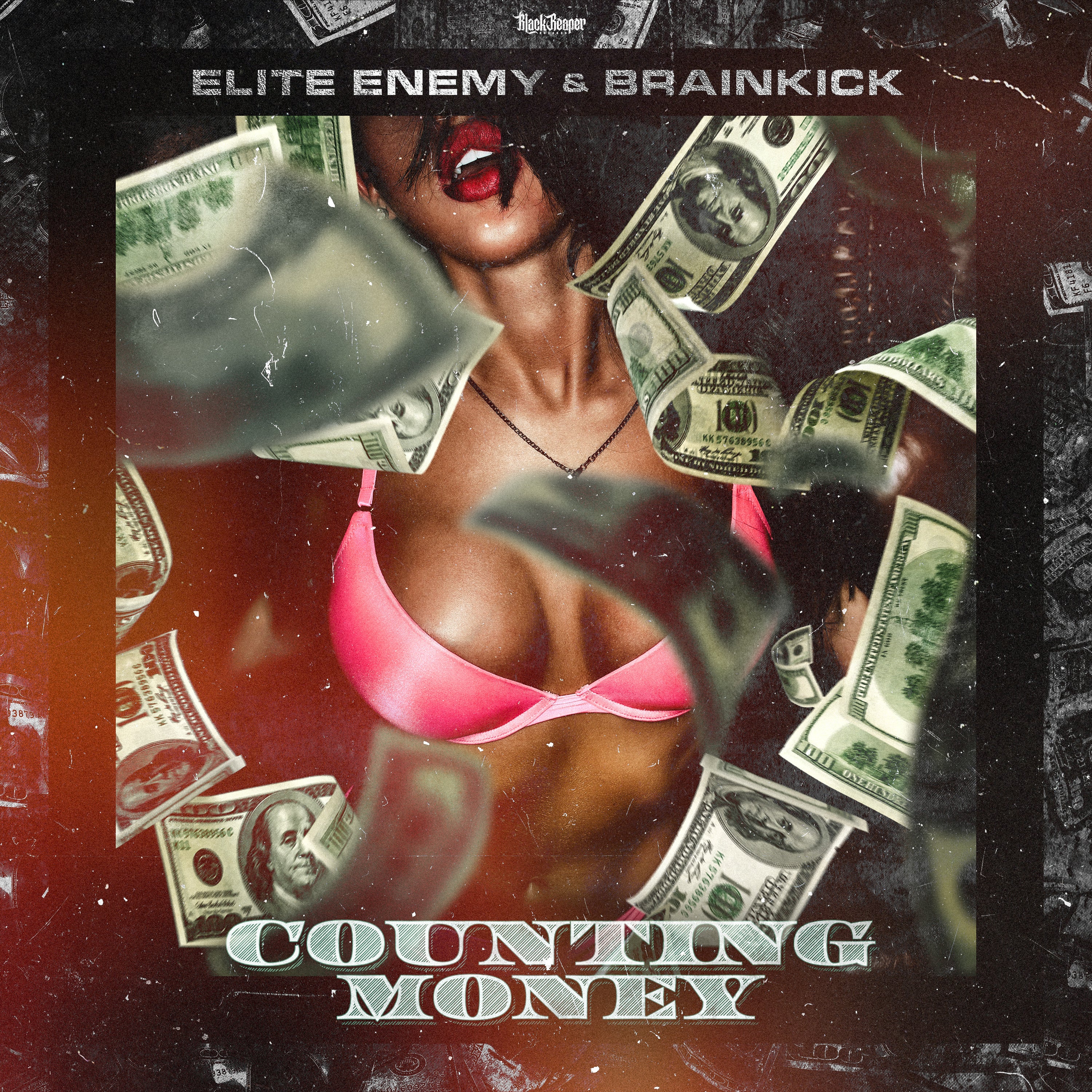 Elite Enemy & Brainkick - Counting Money