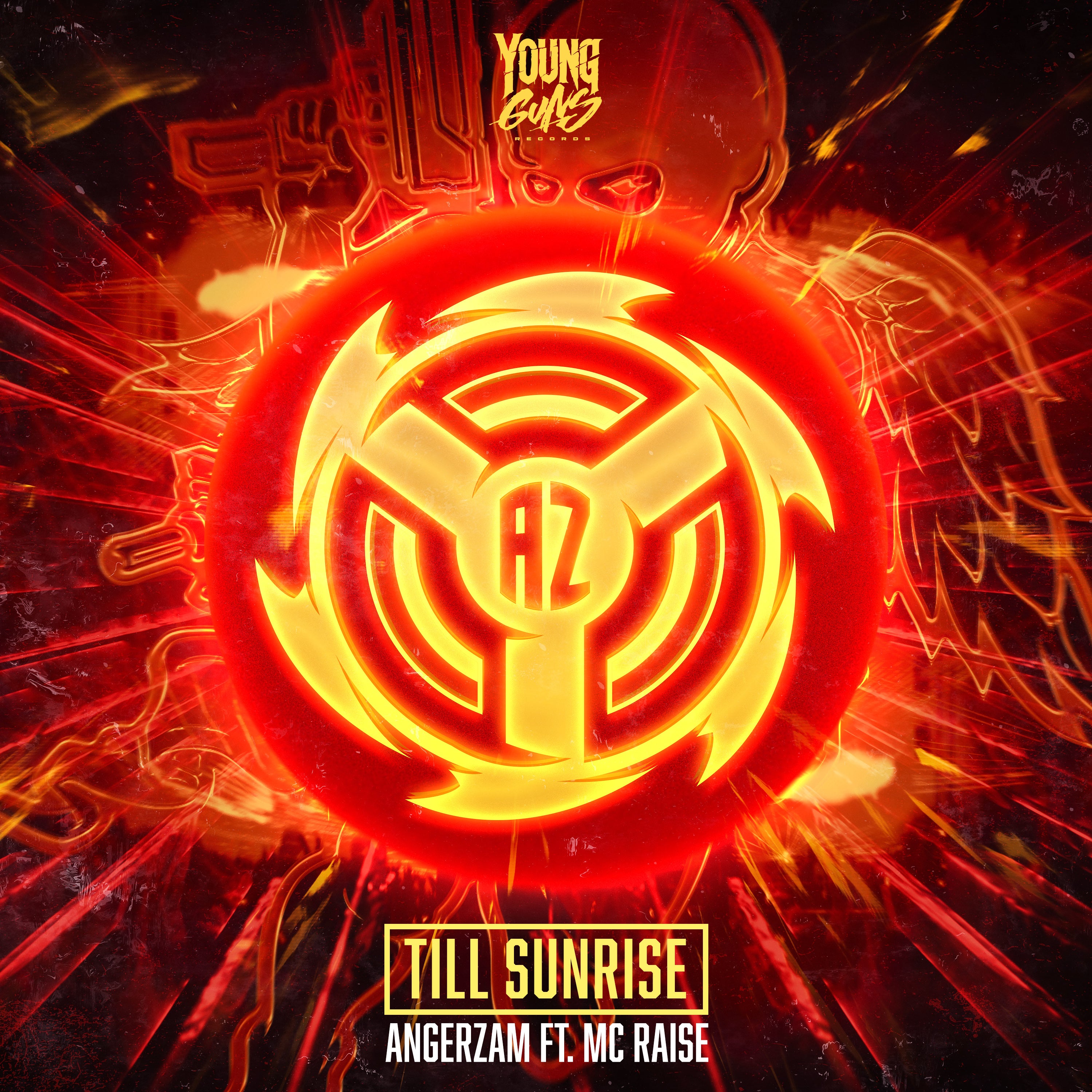 Angerzam ft. MC Raise - Till Sunrise