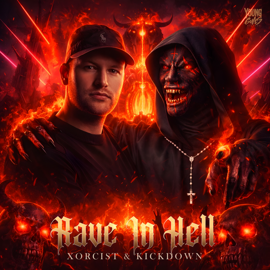 Xorcist & Kickdown - Rave In Hell