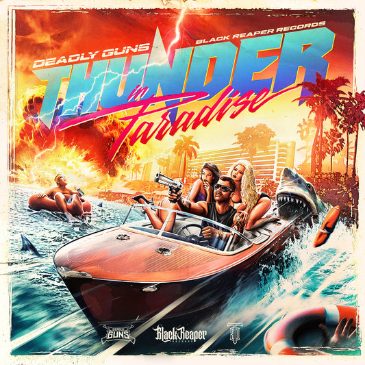 Deadly Guns - Thunder In Paradise